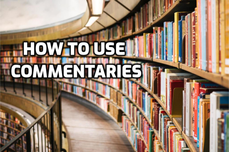 How to use commentaries | WednesdayintheWord.com