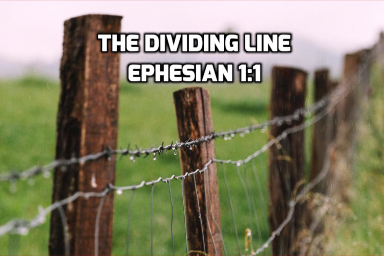 The Dividing Line | WednesdayintheWord.com