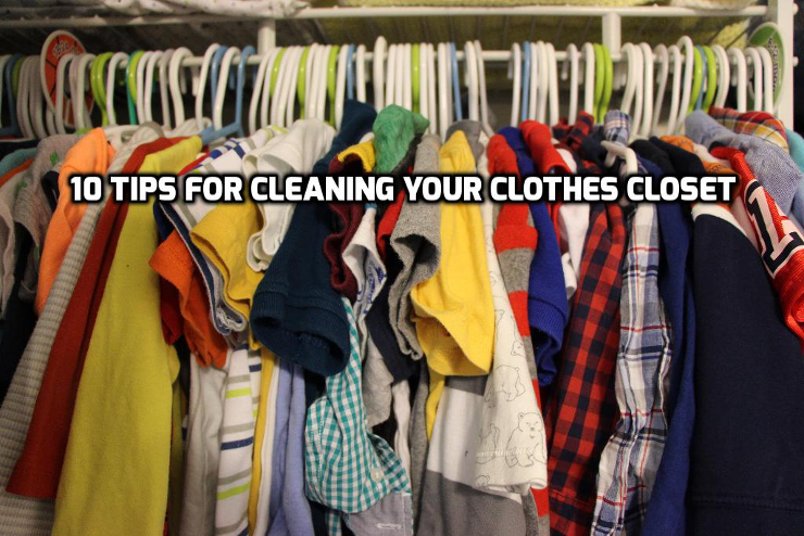 10 Tips for cleaning your closet