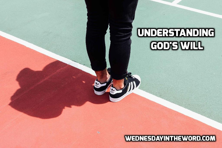 Understanding God’s Will