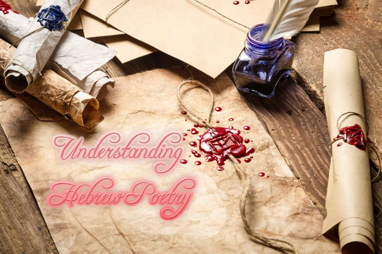 Understanding Hebrew Poetry | WednesdayintheWord.com
