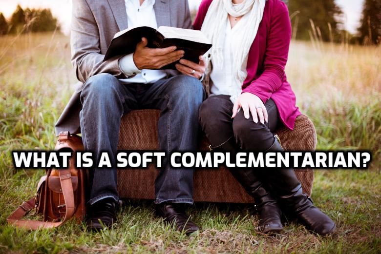 What is a soft complementarian? | WednesdayintheWord.com