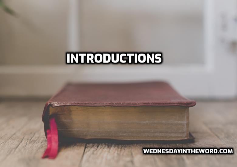 Introductions | WednesdayintheWord.com