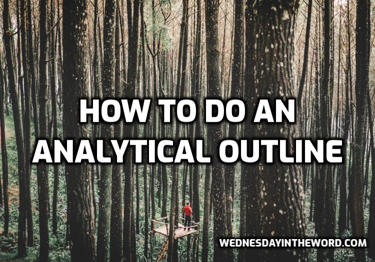 How to do an Analytical Outline