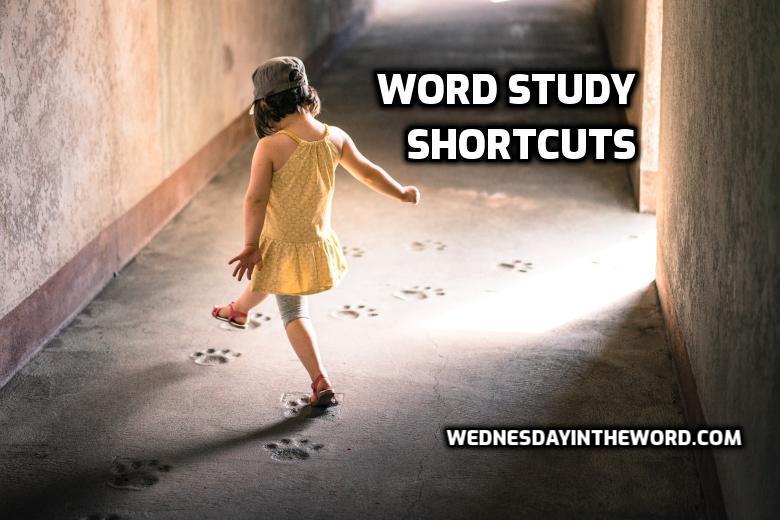 Word Study Shortcuts