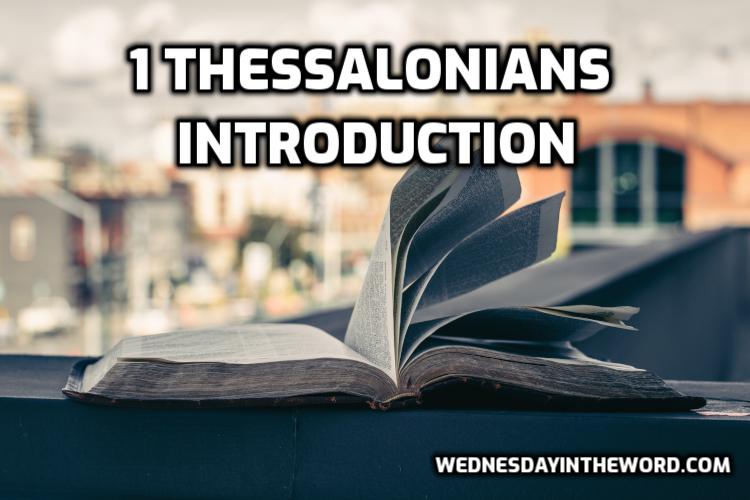 01 Thessalonians Introduction