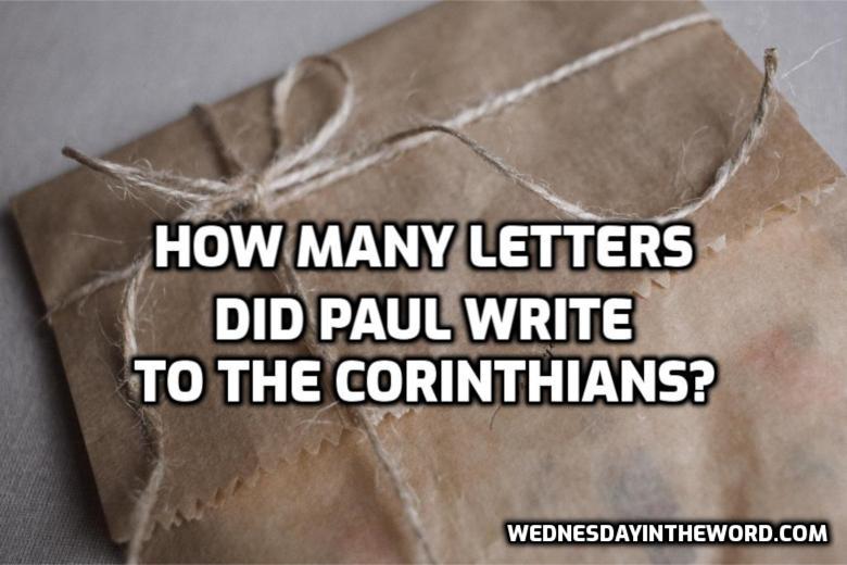 How many letters did Paul write to the Corinthians? - Bible Study | WednesdayintheWord.com