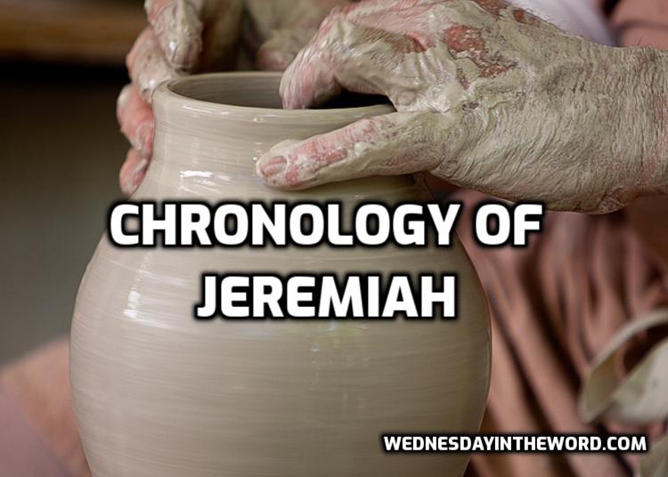 Jeremiah's Ministry Chronology - Bible Study Tools | WednesdayintheWord.com