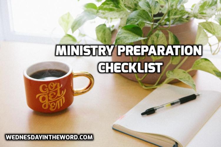 Ministry Preparation Checklist | WednesdayintheWord.com