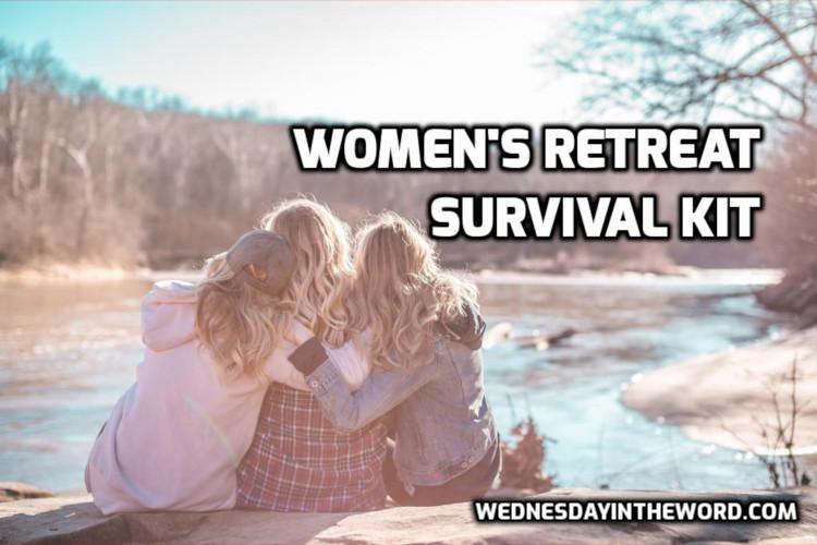 Women's Retreat Survival Kit | WednesdayintheWord.com